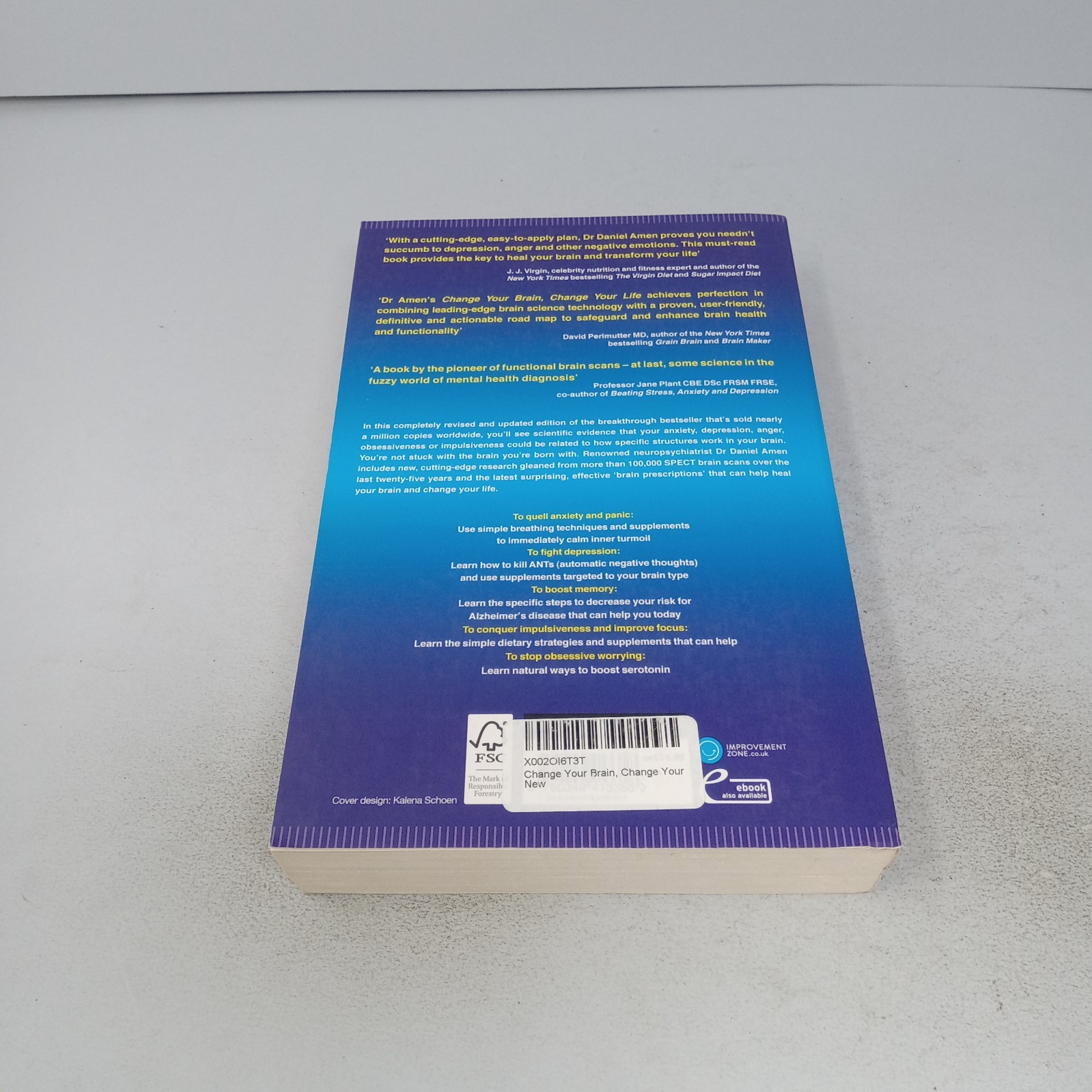 Change Your Brain, Change Your Life: 2016 Piatkus Paperback by Daniel G. Amen