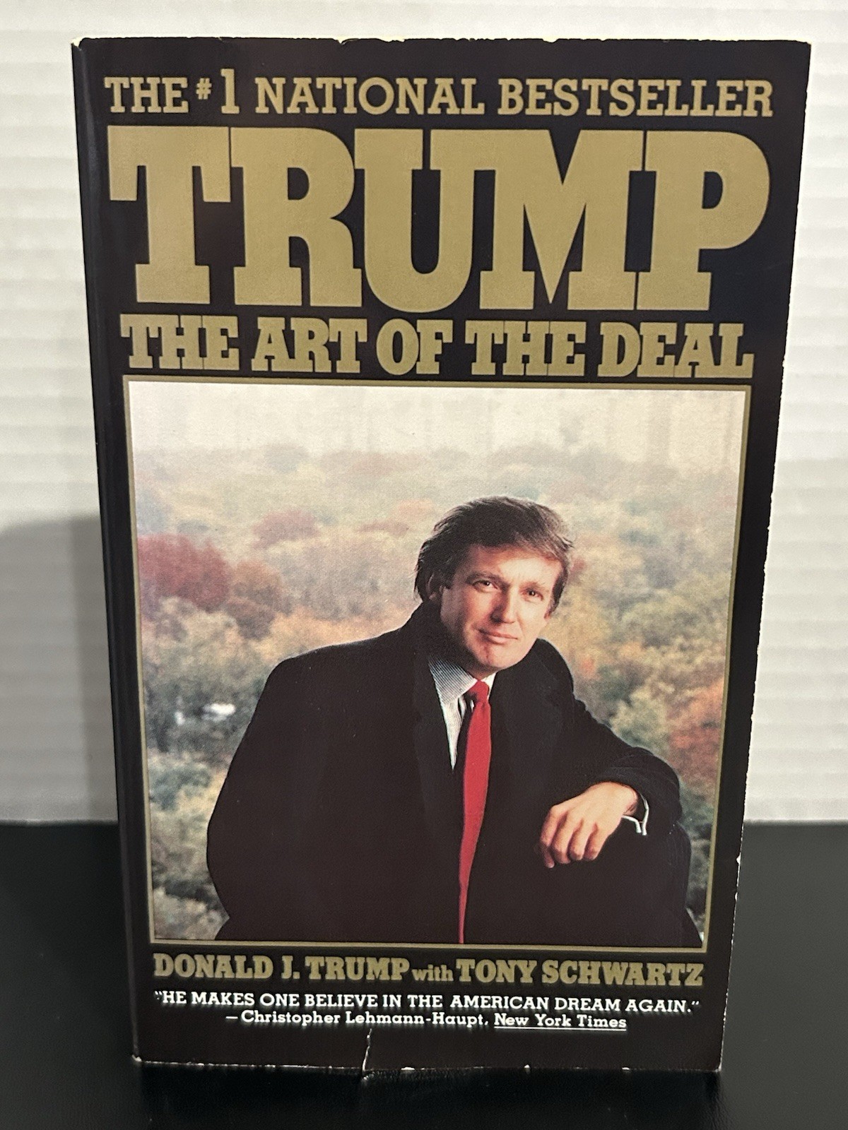 The Art of the Deal Donald J Trump First 1st Warner Books Edition Paperback 1989