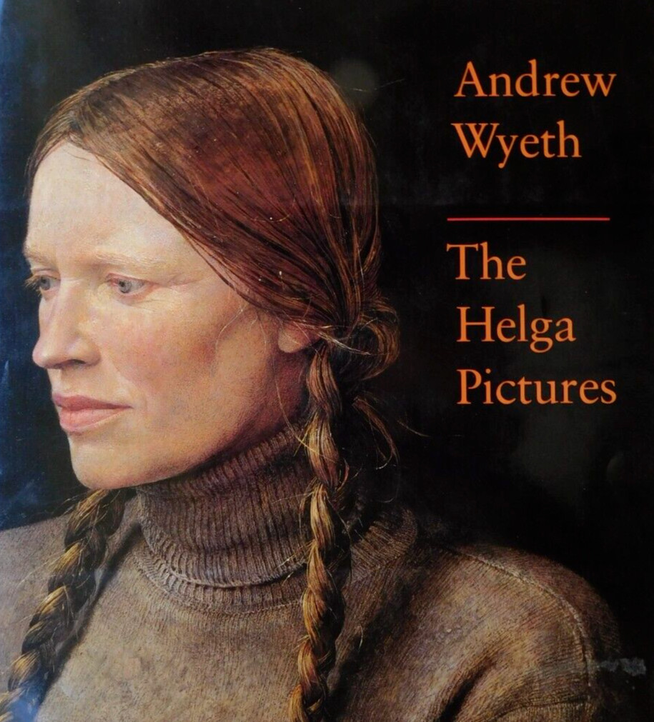 ANDREW WYETH Illustrated 1987 collection HELGA PICTURES Unread HCDJ 208 pages
