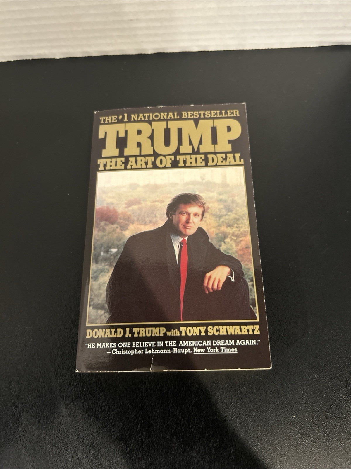 The Art of the Deal Donald J Trump First 1st Warner Books Edition Paperback 1989