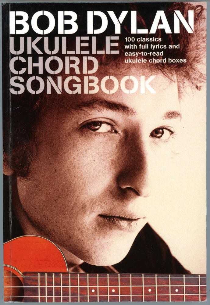 Ukulele Chord Songbook by Bob Dylan (2016, Trade Paperback) Lyrics Chord Boxes