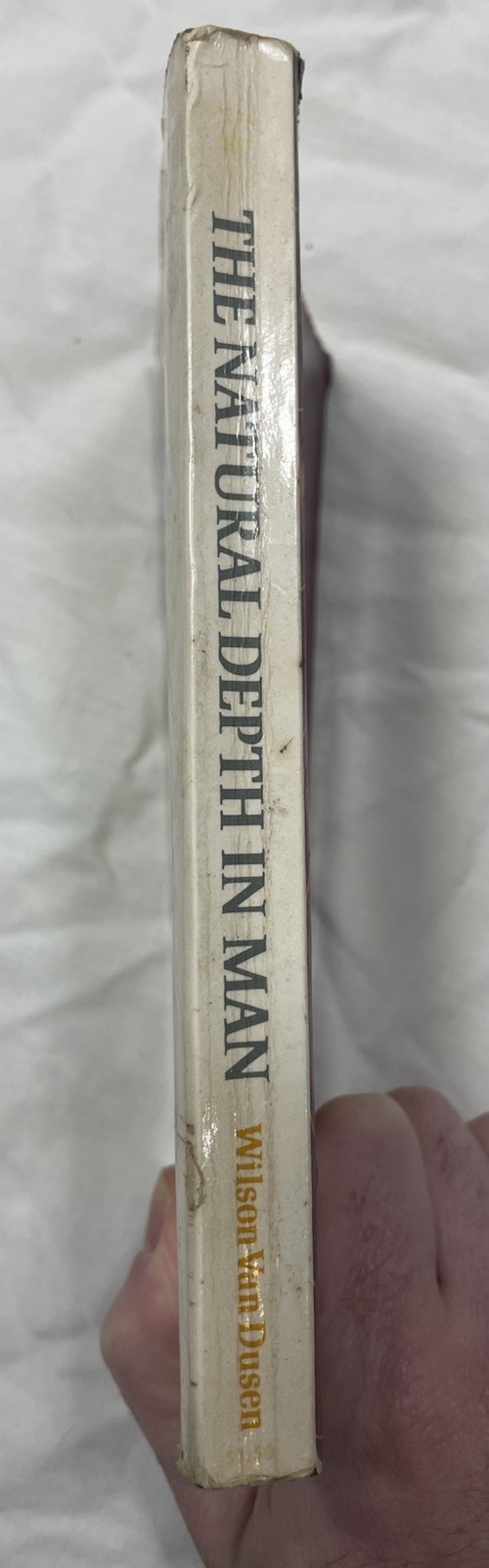 The Natural Depth in Man Wilson Van Dusen Perennial Library P294 1973 PB