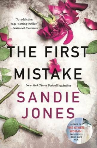 The First Mistake – Paperback By Jones, Sandie – VERY GOOD