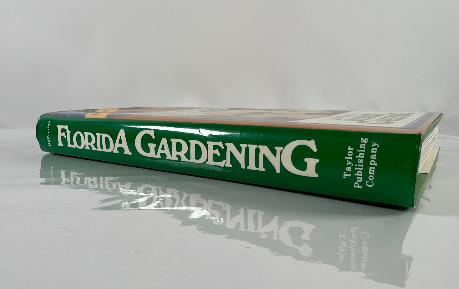 Complete Guide to Florida Gardening by Stan DeFreitas (1987, Hardcover)