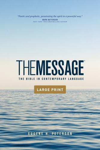 The Message Outreach Edition Large Print (Softcover): The Bible in Contemporary
