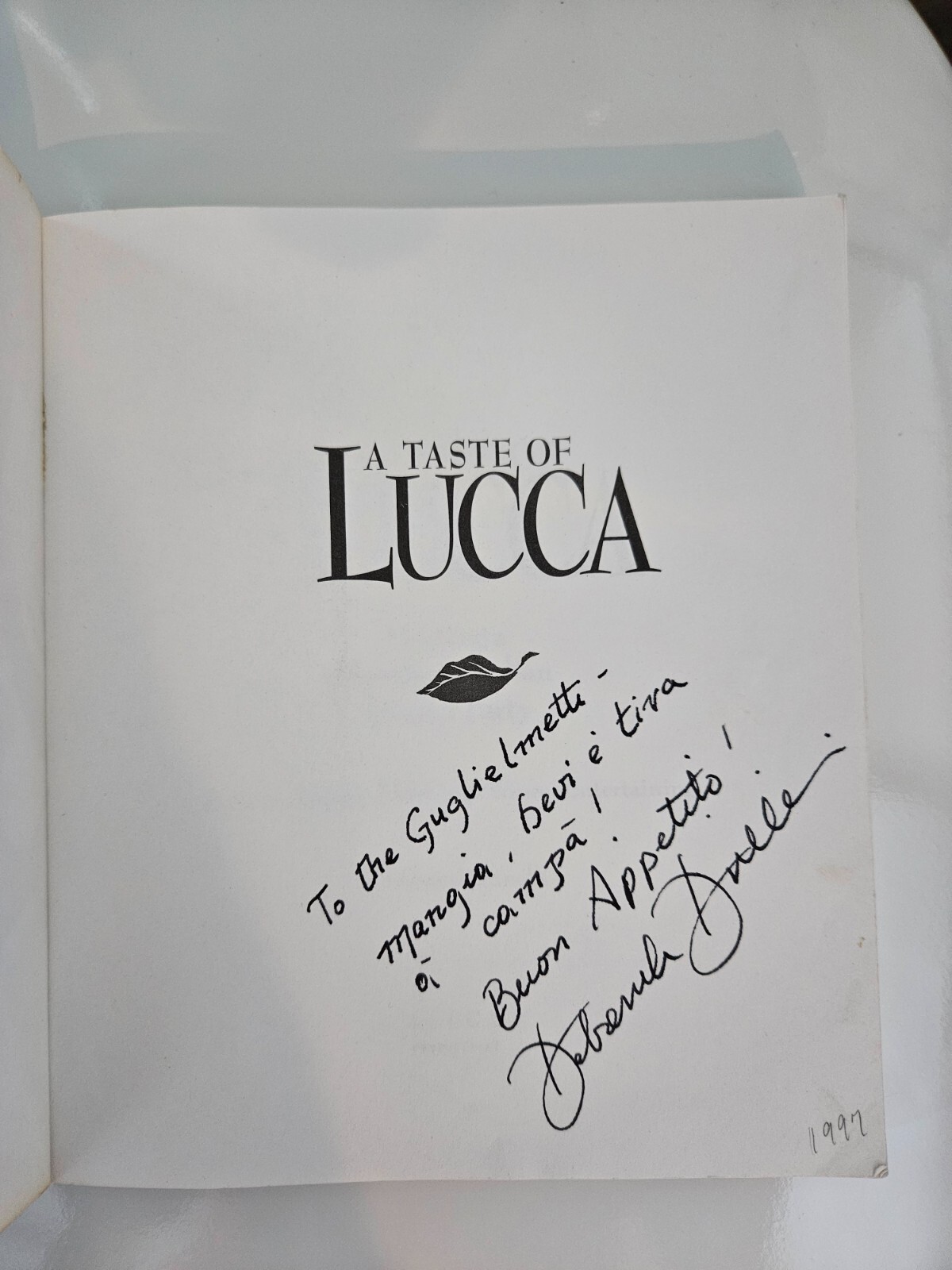 A Taste of Lucca – Signed by author Deborah Dinelli – 1996 – 208 pages