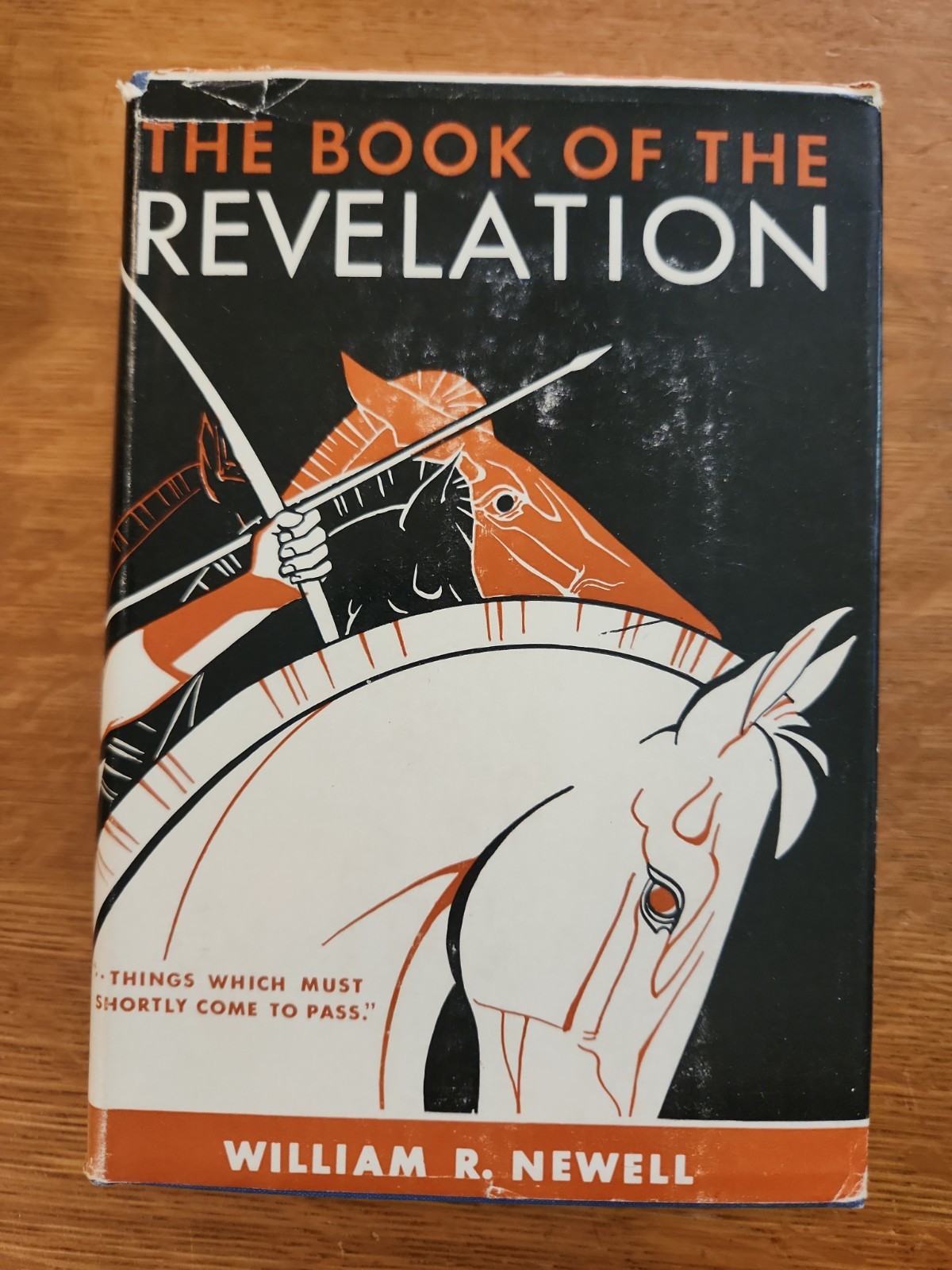 The Book of the Revelation by William R. Newell Hardback in Dust Jacket