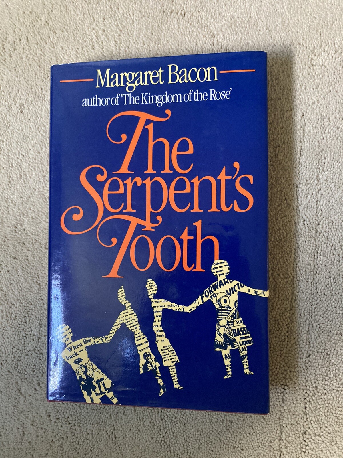 The Serpent’s Tooth, Margaret Bacon. Piatkus, 1987. Signed by author.