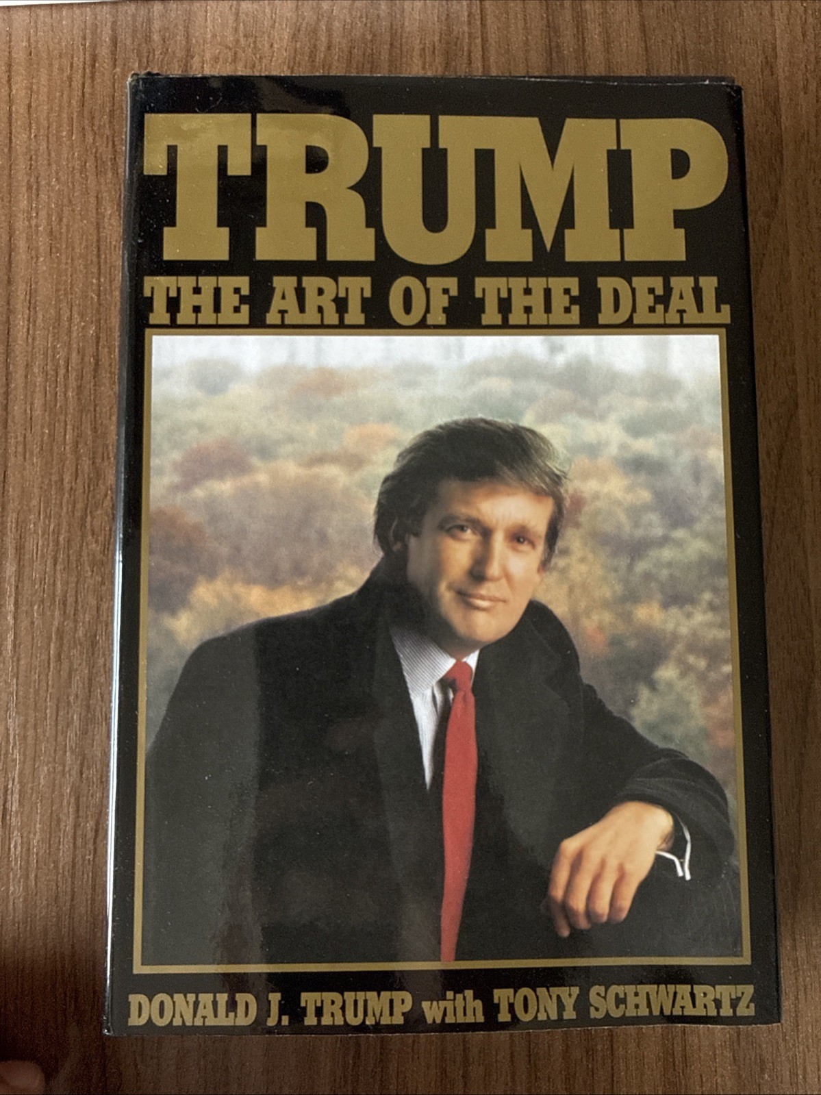 Trump: The Art of The Deal Donald Trump Hardcover Book SİGNED