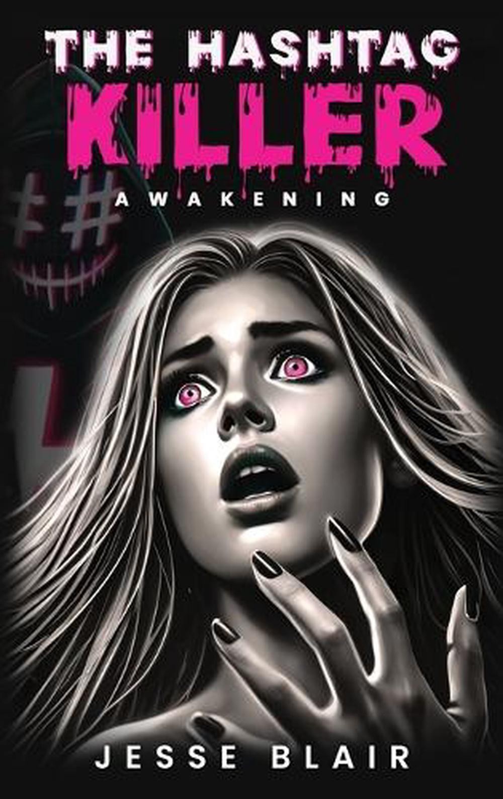 The Hashtag Killer by Jesse Blair Hardcover Book