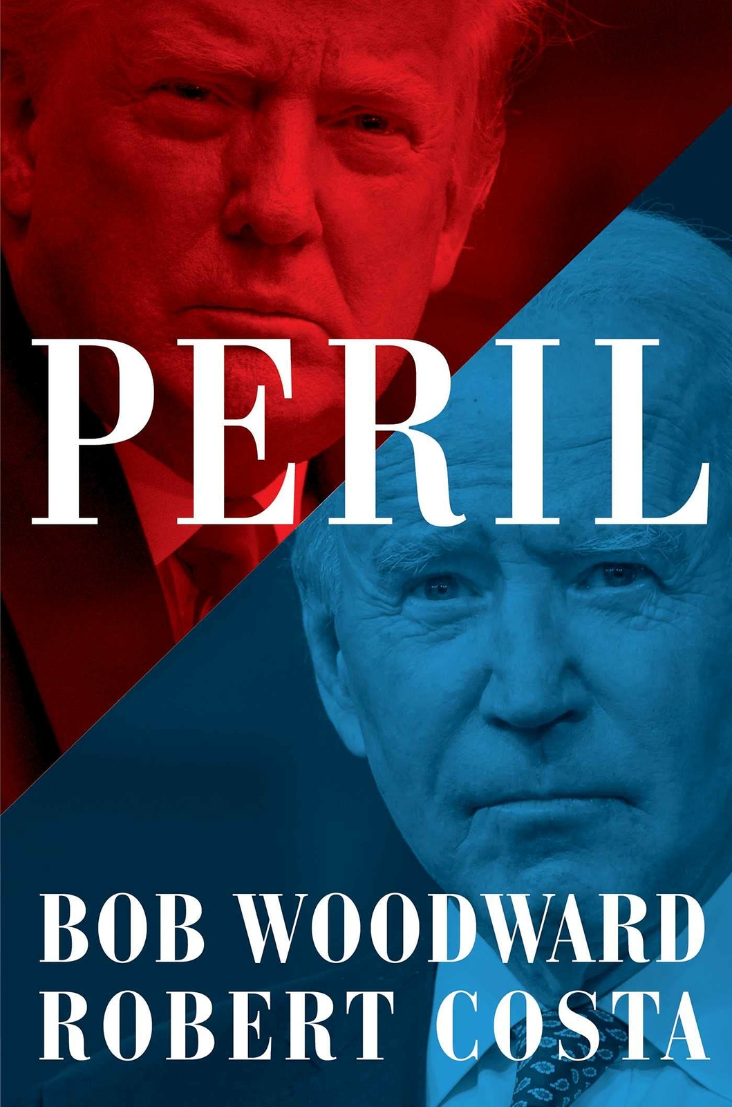 Peril Written by Bob Woodward Hardcover – September 21, 2021